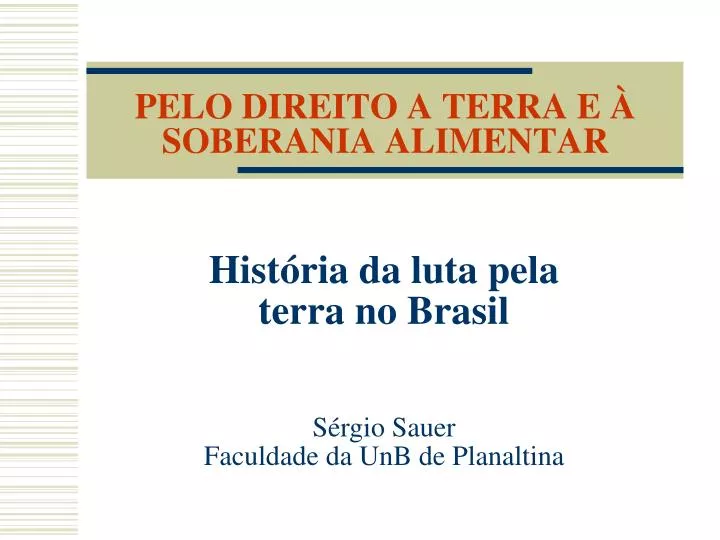 hist ria da luta pela terra no brasil