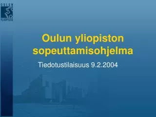 oulun yliopiston sopeuttamisohjelma