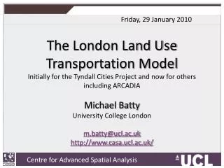 The London Land Use Transportation Model