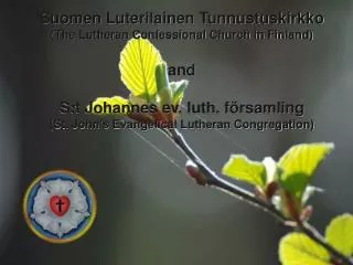 The Lutheran Confessional Church in Finland