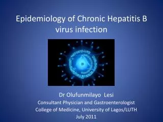 Epidemiology of Chronic Hepatitis B virus infection