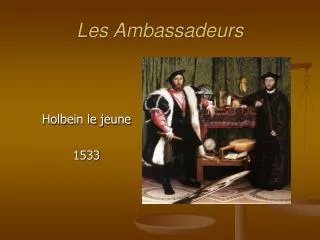 les ambassadeurs