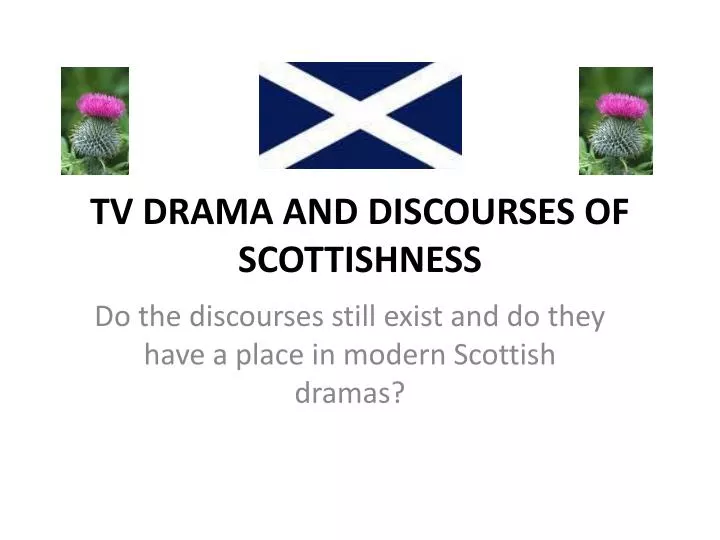 tv drama and discourses of scottishness