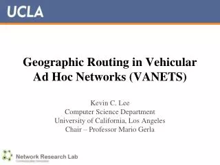 Geographic Routing in Vehicular Ad Hoc Networks (VANETS)