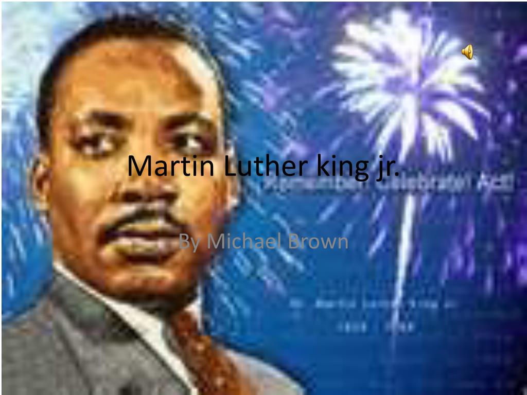 PPT - Martin Luther king jr . PowerPoint Presentation, free download ...