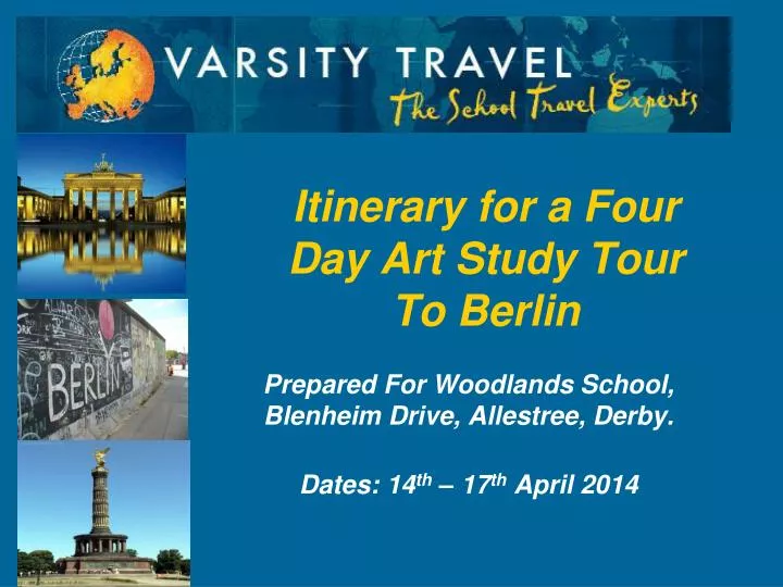 itinerary for a four day art study tour to berlin