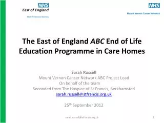 The East of England ABC End of Life Education Programme in Care Homes