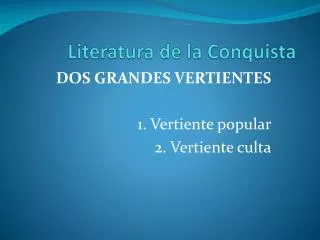 literatura de la conquista