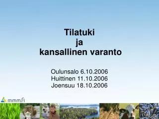 tilatuki ja kansallinen varanto