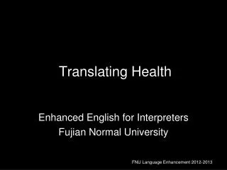 Translating Health