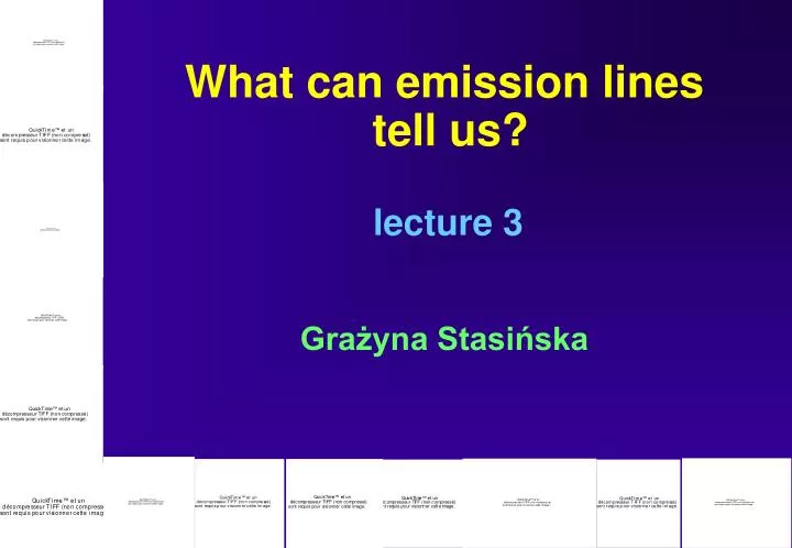 what can emission lines tell us lecture 3 gra yna stasi ska