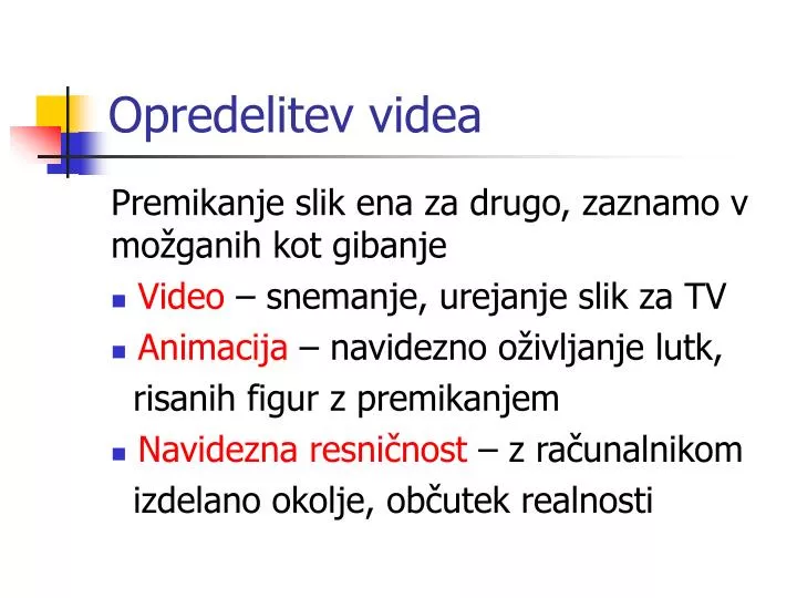 opredelitev videa