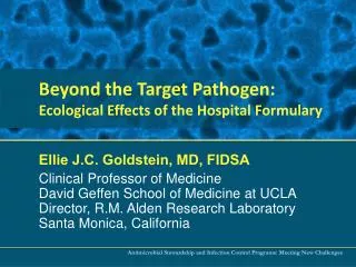 Beyond the Target Pathogen: Ecological Effects of the Hospital Formulary