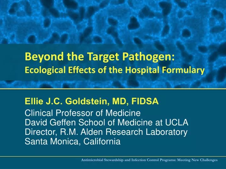 beyond the target pathogen ecological effects of the hospital formulary