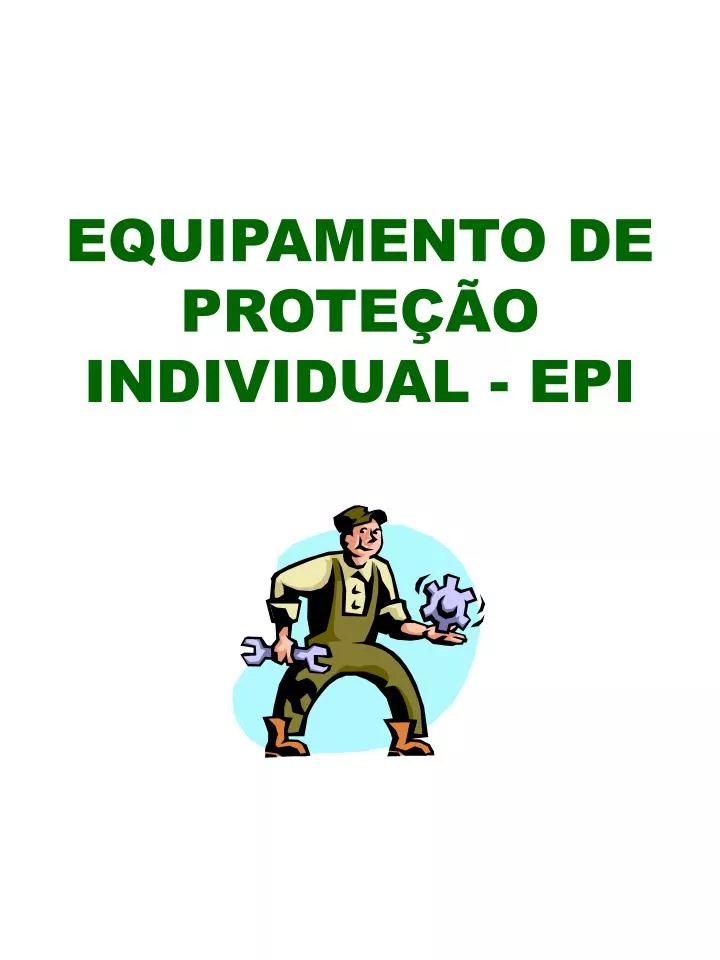 equipamento de prote o individual epi