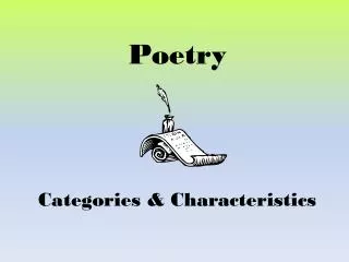 Poetry Categories &amp; Characteristics
