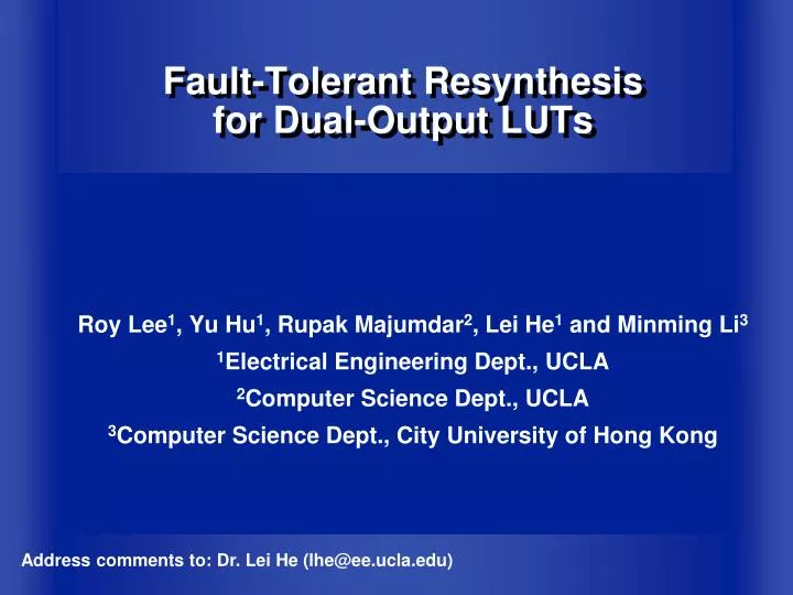 fault tolerant resynthesis for dual output luts