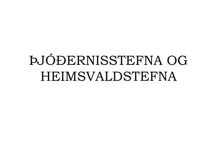 j ernisstefna og heimsvaldstefna