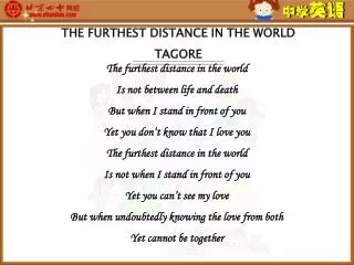 THE FURTHEST DISTANCE IN THE WORLD TAGORE
