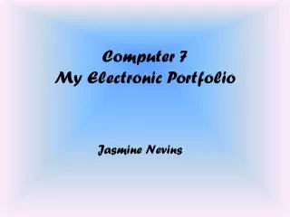 Computer 7 My Electronic Portfolio