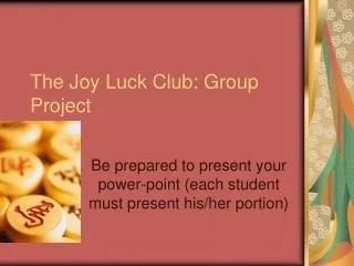 The Joy Luck Club: Group Project