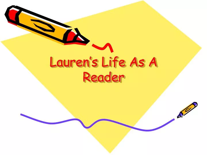 lauren s life as a reader