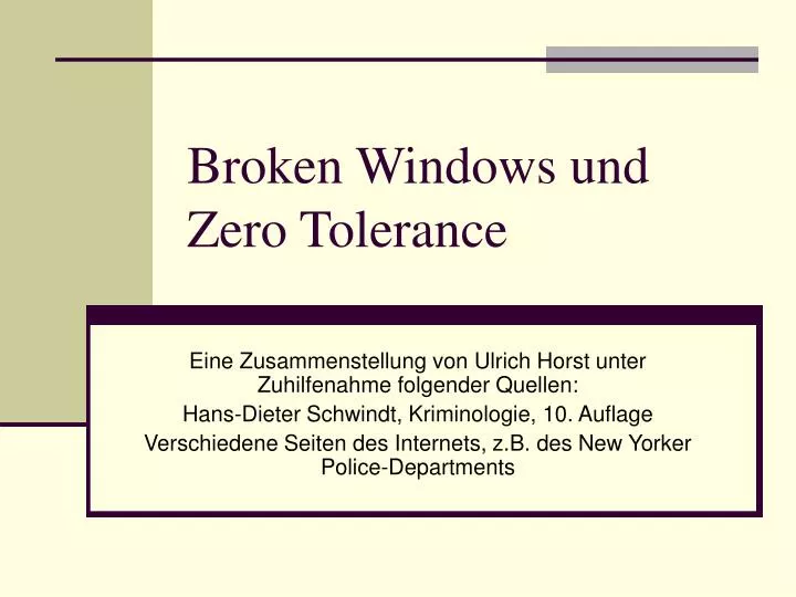 broken windows und zero tolerance