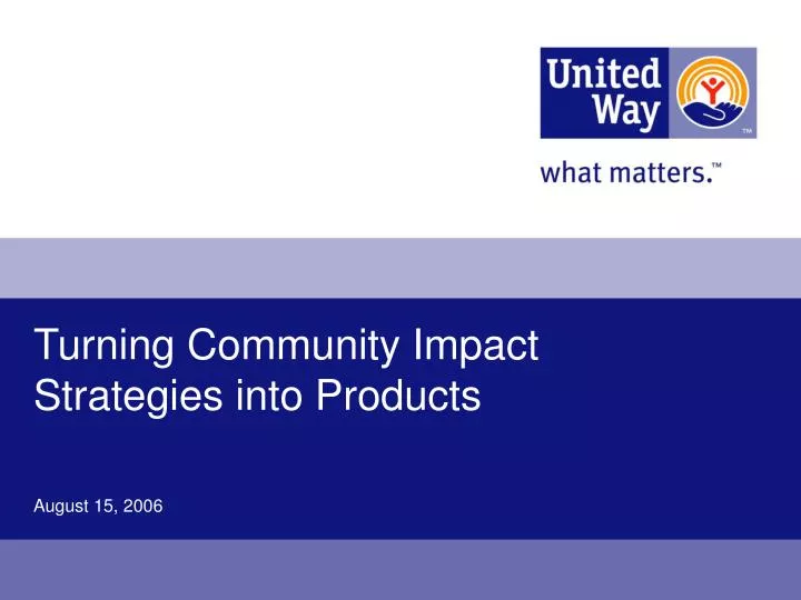 turning community impact strategies into products