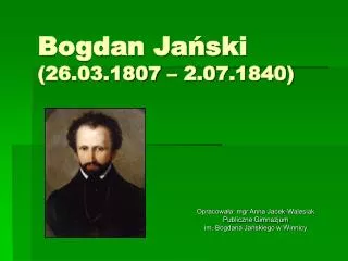 bogdan ja ski 26 03 1807 2 07 1840