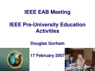 IEEE EAB Meeting IEEE Pre-University Education Activities