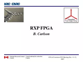 RXP FPGA B. Carlson