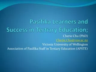 Pasifika Learners and Success in Tertiary Education;