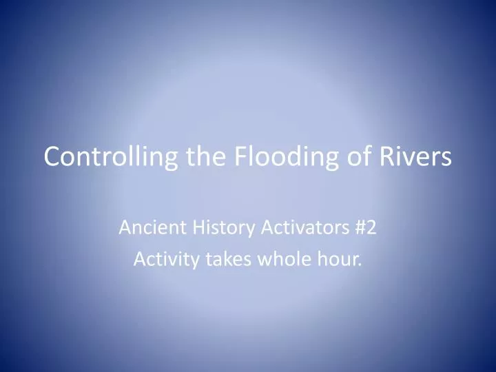 ancient history activators 2 activity takes whole hour