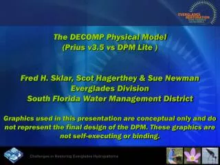 What is the Decomp Physical Model?