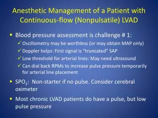 Anesthetic Management of a Patient with Continuous-flow (Nonpulsatile) LVAD