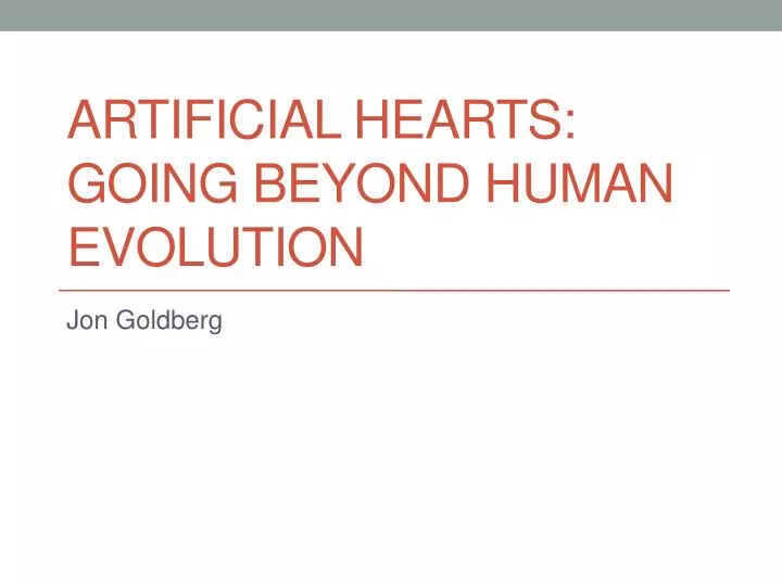artificial hearts going beyond human evolution