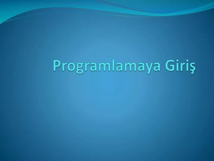 programlamaya giri