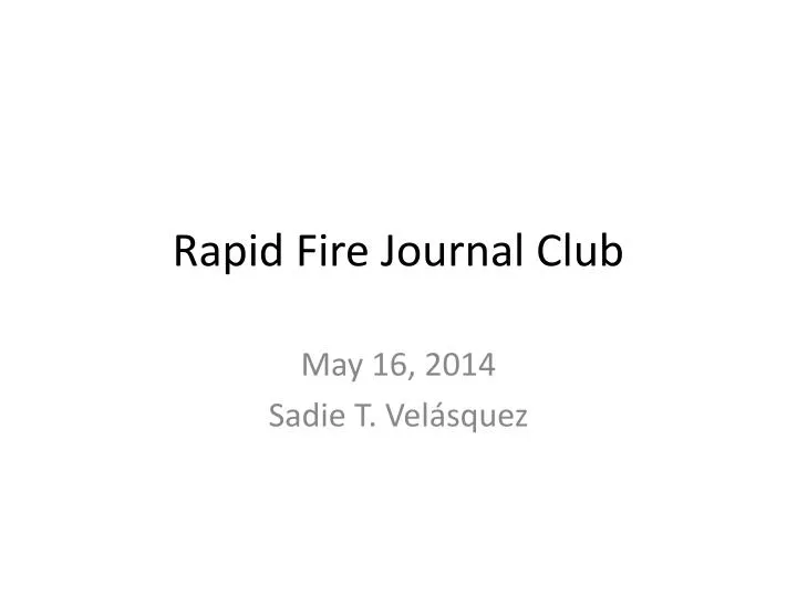 rapid fire journal club