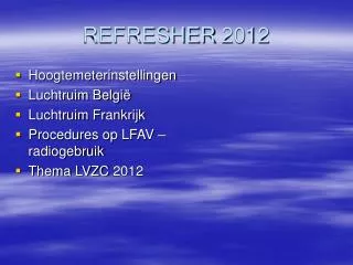 refresher 2012