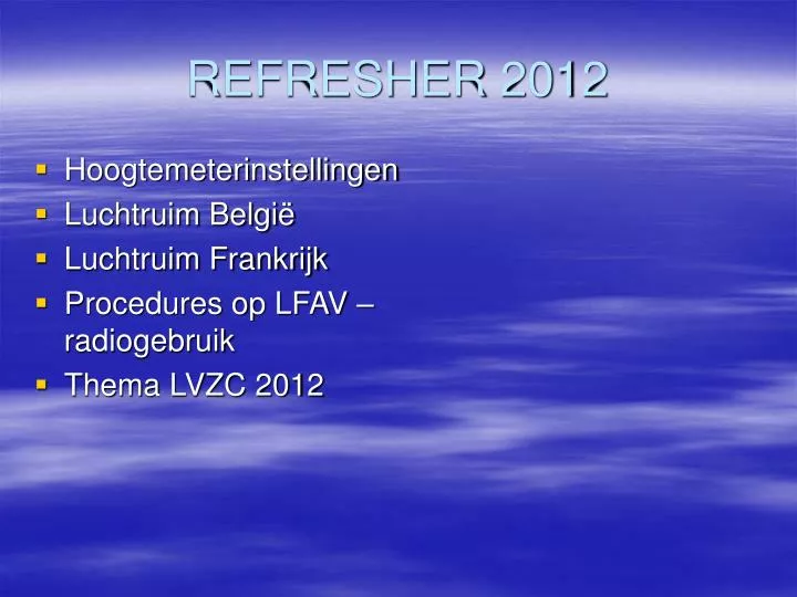 refresher 2012
