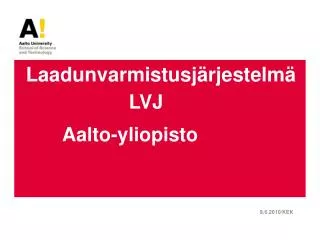 laadunvarmistusj rjestelm
