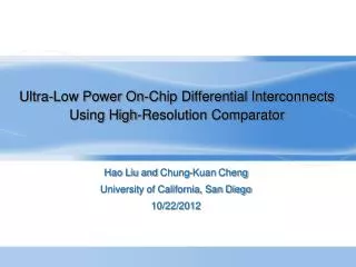 Ultra-Low Power On-Chip Differential Interconnects Using High-Resolution Comparator