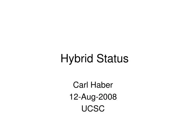hybrid status