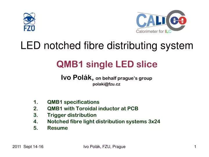 led notched fibre distributing system qmb1 single led slice