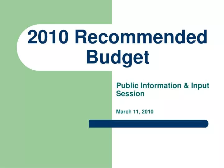 2010 recommended budget