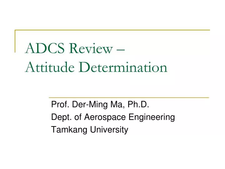 adcs review attitude determination