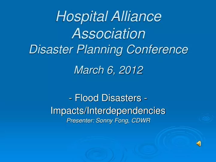 hospital alliance association disaster planning conference march 6 2012