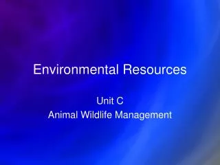 Environmental Resources