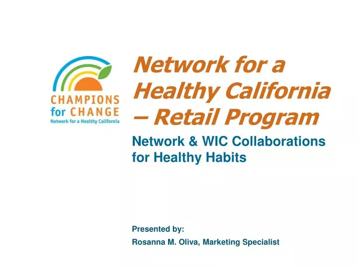 network for a healthy california retail program
