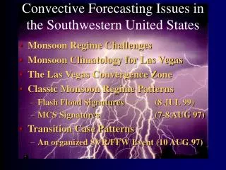 Convective Forecasting Issues in the Southwestern United States
